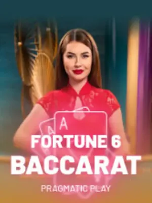 Fortune 6 Baccarat